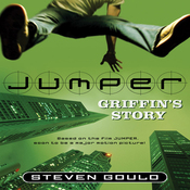 Jumper: Griffin’s Story by Steven Gould