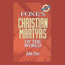 Foxe's Christian Martyrs of the World