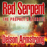 Red Serpent: The Prophet's Secrets