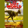 The Lost World - by Sir Arthur Conan Doyle